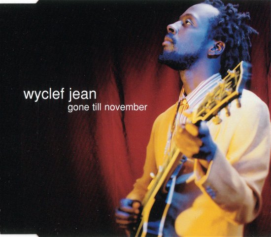 Cover for Wyclef Jean · Wyclef Jean-gone Till November -cds- (CD)