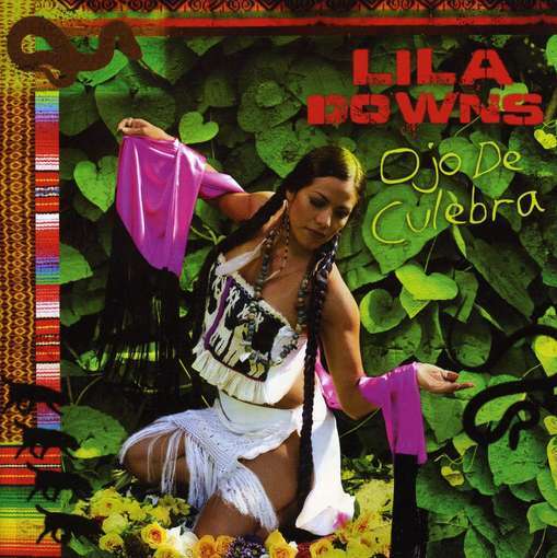 Ojo De Culebra - Lila Downs - Musik - EMI - 5099922811325 - 16. september 2008