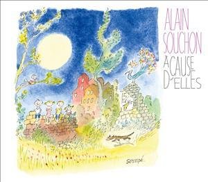 Cover for Alain Souchon · A Cause D'elles (CD) (2011)