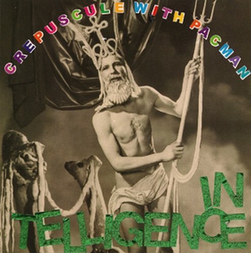Cover for Intelligence · Crepuscule With Pac-Man (CD) (2009)
