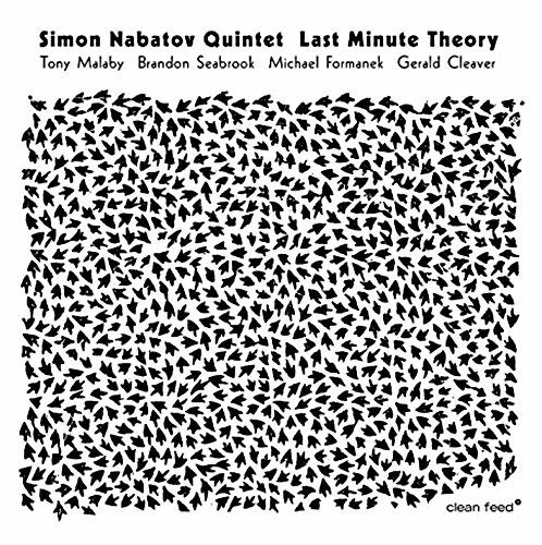 Cover for Simon Nabatov · Last Minute Theory (CD) (2019)