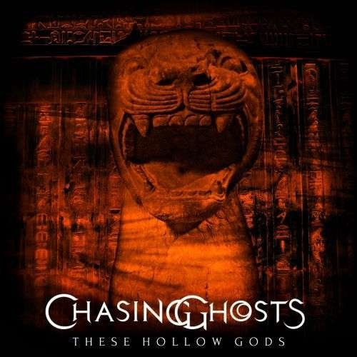 Cover for Chasing Ghosts · These Hollow Gods (CD) (2018)