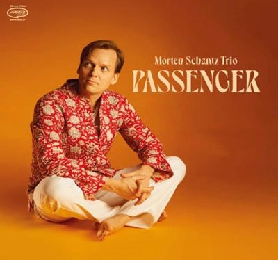 Cover for Morten =Trio= Schantz · Passenger (CD) (2022)