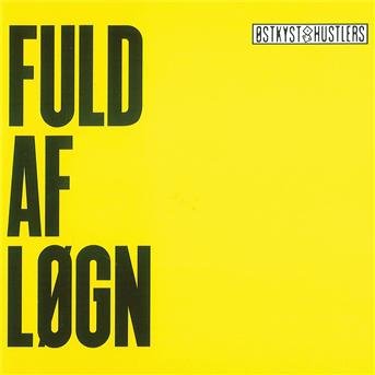 Cover for Ostkyst Hustlers · Fuld af Logn (CD) (1999)