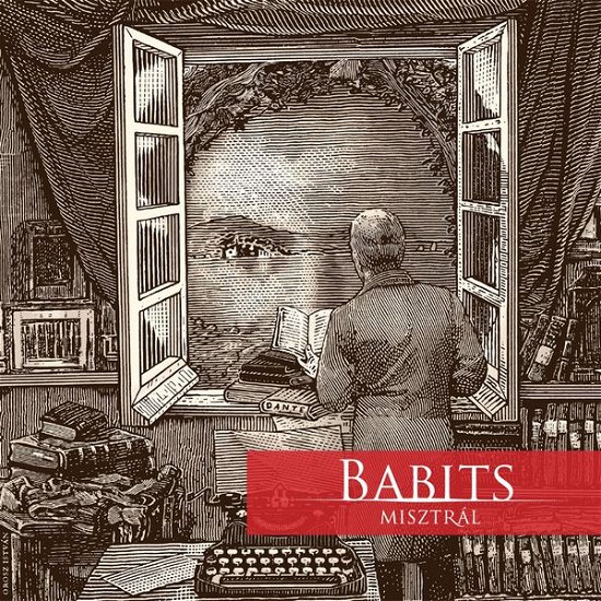 Cover for Misztrál (musicalized poems) · Babits (feat. VEDRES Csaba ex-After Crying) (CD) (2015)