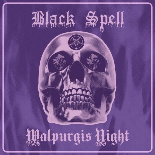 Walpurgis Night - Black Spell - Musikk - REGAIN - 7350057887325 - 28. juli 2023