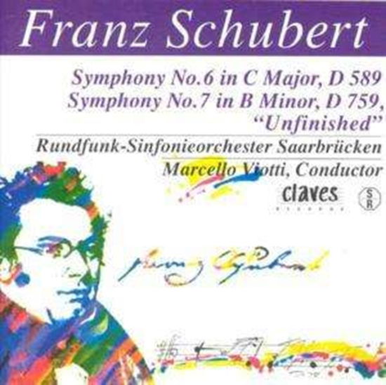 Symphony 6 And 7 - Franz Schubert - Musik - CLAVES - 7619931970325 - 7. juni 1999