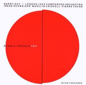 Cover for Barry Guy · Double Trouble Two (CD) (2017)