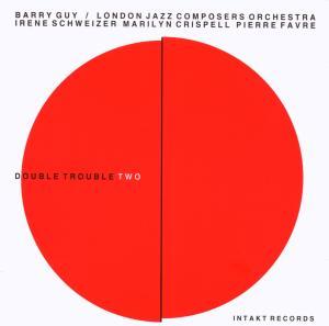 Double Trouble Two - Barry Guy - Música - INTAKT - 7619942505325 - 1 de abril de 2017