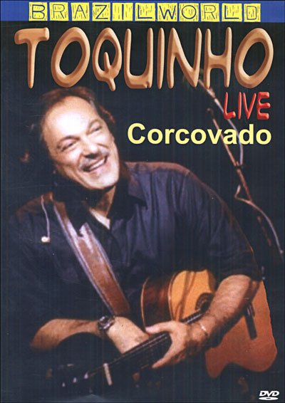 Cover for Toquinho · Toquinho - Live / Corcovado (DVD)