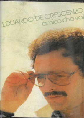 Cover for Eduardo De Crescenzo  · Amico Che Voli (Cassette)