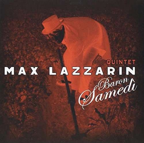 Cover for Max Lazzarin · Baron Samedi (CD) (2015)