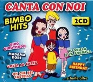 Cover for Artisti Vari · Canta Con Noi Bimbo Hits - (CD)