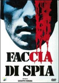 Cover for Faccia Di Spia (DVD) (2013)