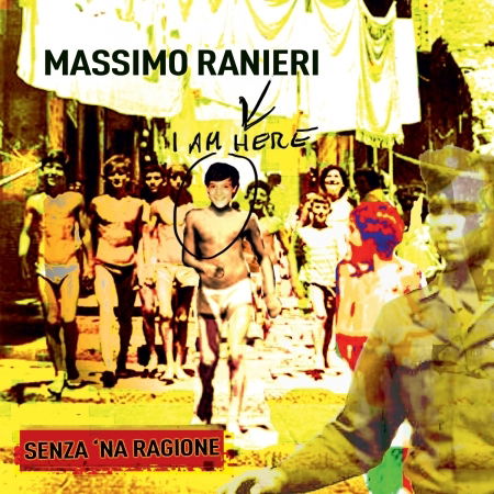 Cover for Ranieri Massimo · Senza 'na Ragione (CD) (2013)