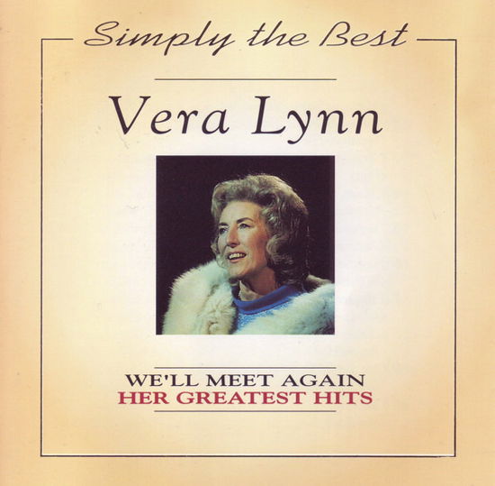 Simply The Best - Vera Lynn - Musiikki - WOODFORD - 8711539240325 - maanantai 11. huhtikuuta 1994