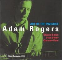 Cover for Adam -Quartet- Rogers · Art Of The Invisible (CD) (2014)