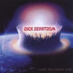 Cover for Renstrom Rick · Until the Bitter End (CD) (2003)