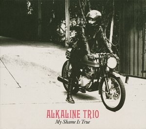 Cover for Alkaline Trio · My Shame Is True (CD) [Digipak] (2013)