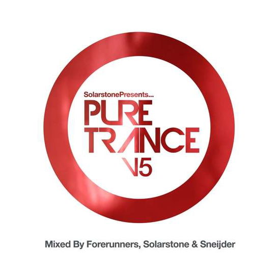 Pure Trance Vol. 5 - Aa.vv. - Musik - ASTRAL MUSIC BV - 8715197015325 - 6. januar 2020