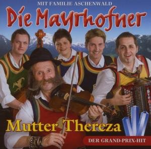 Cover for Mayrhofner · Mutter Thereza (CD) (2007)