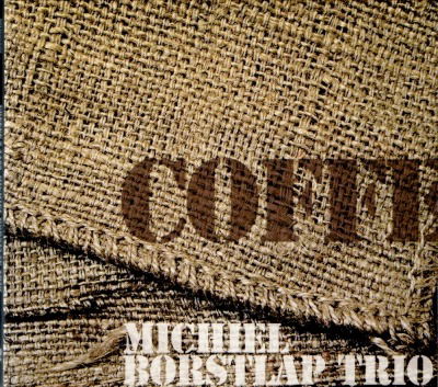 Cover for Borstlap Michiel Trio · Coffee And Jazz (CD)