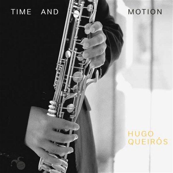 Cover for Hugo Queiros · Time And Motion (CD) (2018)