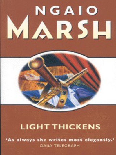 Cover for Ngaio Marsh · Light Thickens (Paperback Book) (2002)