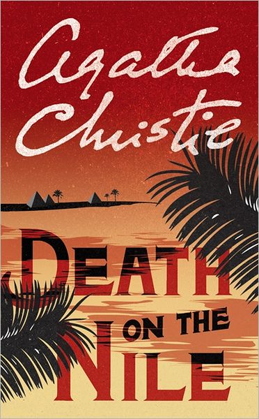 Cover for Agatha Christie · Death on the Nile - Poirot (Paperback Book) [Masterpiece edition] (2001)