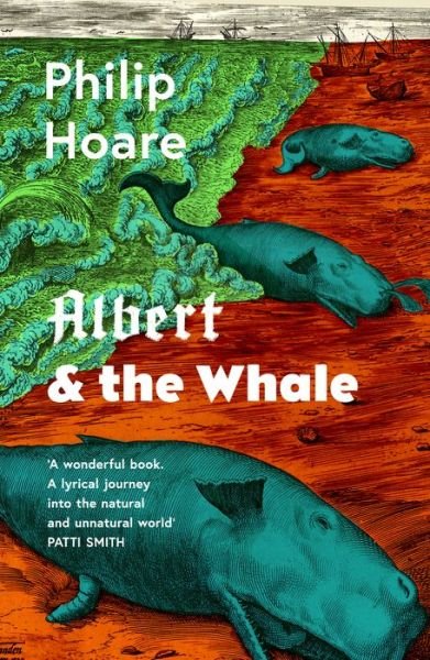 Cover for Philip Hoare · Albert &amp; the Whale (Paperback Book) (2022)