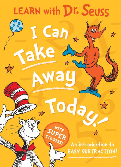 I Can Take Away Today - Learn With Dr. Seuss - Dr. Seuss - Kirjat - HarperCollins Publishers - 9780008592325 - 2026