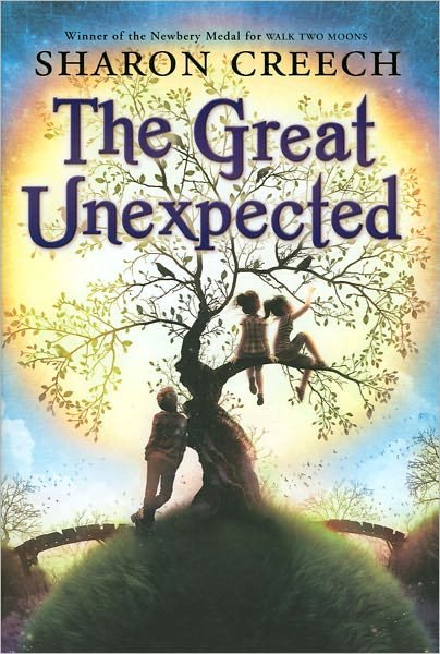 Cover for Sharon Creech · The Great Unexpected (Innbunden bok) [First edition] (2012)