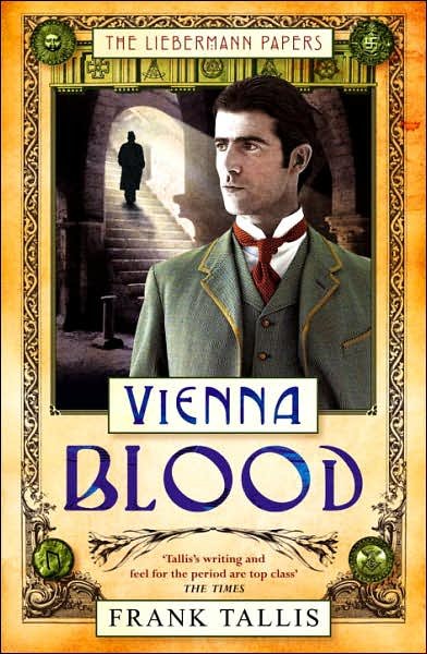 Cover for Frank Tallis · Vienna Blood: (Vienna Blood 2) - Vienna Blood (Taschenbuch) (2007)