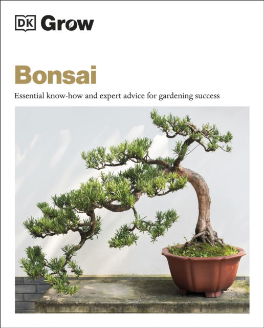 Cover for Peter Warren · Grow Bonsai: Essential Know-how and Expert Advice for Gardening Success (Paperback Book) (2023)