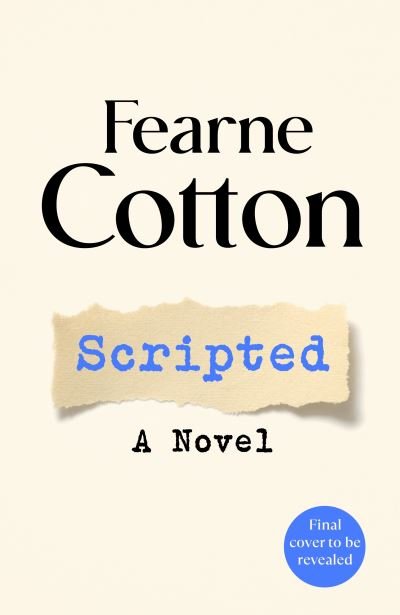 Cover for Fearne Cotton · Scripted (Inbunden Bok) (2024)