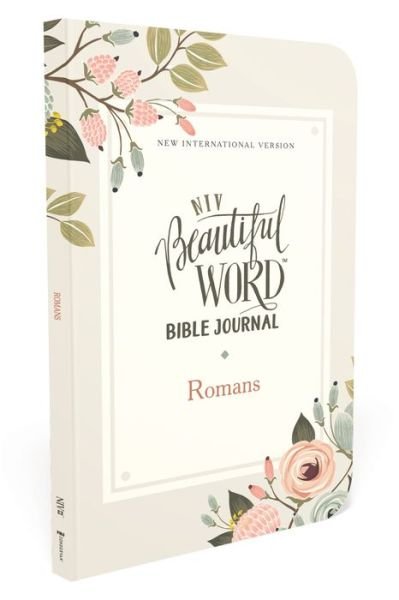 Cover for Zondervan Zondervan · NIV, Beautiful Word Bible Journal, Romans, Paperback, Comfort Print - Beautiful Word (Paperback Book) (2020)
