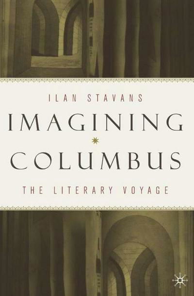 Cover for Ilan Stavans · Imagining Columbus: the Literary Voyage (Pocketbok) (2001)