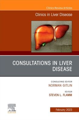 Cover for Consultations in Liver Disease, An Issue of Clinics in Liver Disease - The Clinics: Internal Medicine (Hardcover Book) (2022)