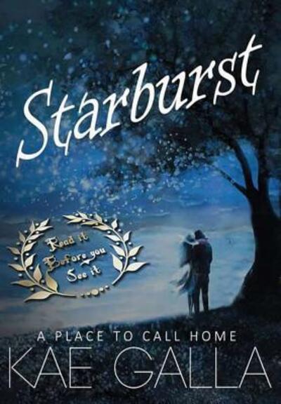 Cover for Kae Galla · Starburst (Hardcover Book) (2018)