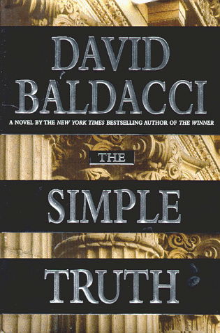 The Simple Truth - David Baldacci - Books - Grand Central Publishing - 9780446523325 - November 1, 1998