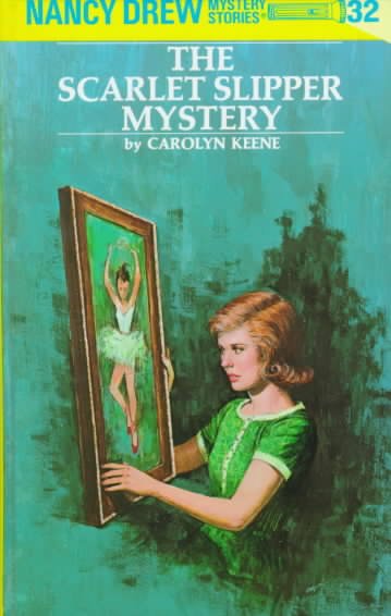 Cover for Carolyn Keene · Nancy Drew 32: the Scarlet Slipper Mystery - Nancy Drew (Hardcover Book) [Revised edition] (1955)