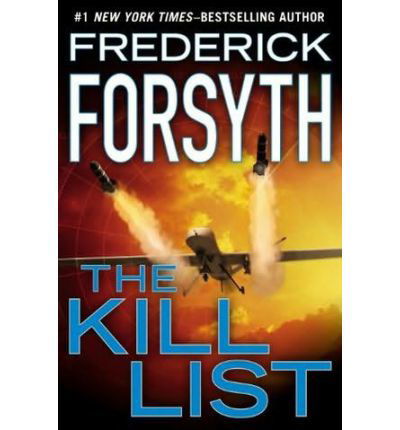 Cover for Frederick Forsyth · The Kill List (Paperback Book) (2014)