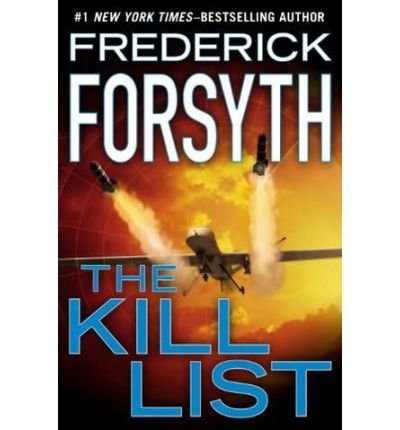 Cover for Frederick Forsyth · The Kill List (Taschenbuch) (2014)