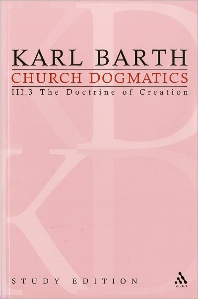 Cover for Karl Barth · Church Dogmatics Study Edition 18: The Doctrine of Creation III.3 A§ 50-51 - Church Dogmatics (Taschenbuch) [Study edition] (2010)