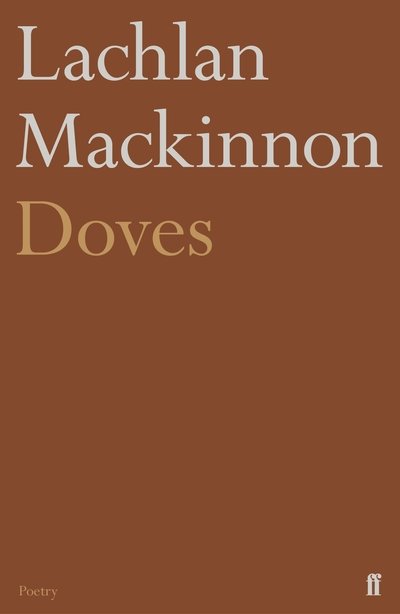 Cover for Lachlan Mackinnon · Doves (Paperback Book) [Main edition] (2019)