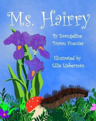 Cover for Evangeline Duran Fuentes · Ms. Hairry (Paperback Book) (2019)