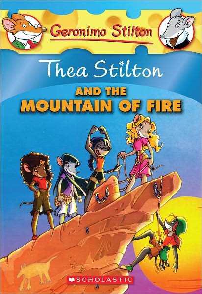 Thea Stilton and the Mountain of Fire (Turtleback School & Library Binding Edition) (Geronimo Stilton: Thea Stilton) - Thea Stilton - Books - Turtleback - 9780606002325 - September 1, 2009