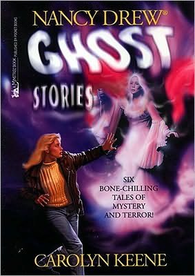 The Campus Ghost / the Ghost Dogs of Whispering Oaks / Blackbeard's Skull / the Ghost Jogger / the Curse of the Frog / the Greenhouse Ghost (Nancy Drew Ghost Stories 1, 27, 59, 89, 107 & 133) - Carolyn Keene - Books - Aladdin - 9780671691325 - October 1, 1989