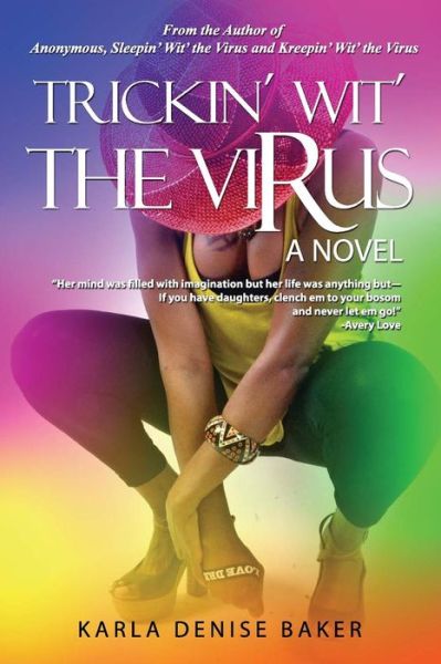 Cover for Karla Denise Baker · Trickin' Wit' the Virus (Paperback Book) (2014)