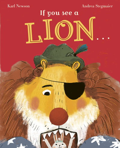 Cover for Karl Newson · If You See a Lion (Paperback Book) (2020)